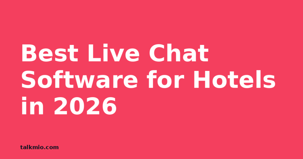 Best live chat software for hotels featured image