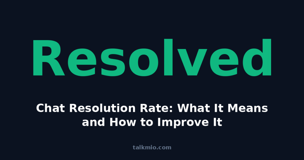 Chat resolution rate metric explained featured image