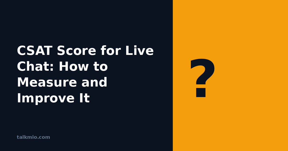 CSAT score for live chat measurement