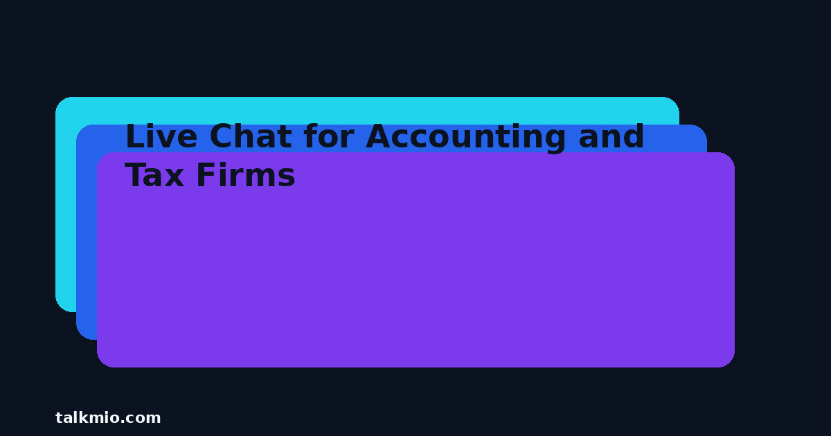 Live chat for accounting and tax firms