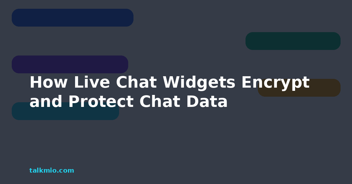 How live chat widgets encrypt and protect chat data