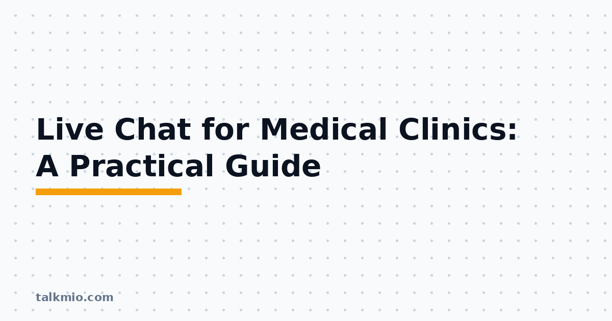 Live chat for medical clinics AI chatbot answering patient logistics questions