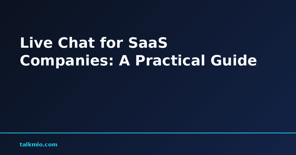 Live chat for SaaS companies handling onboarding and billing questions