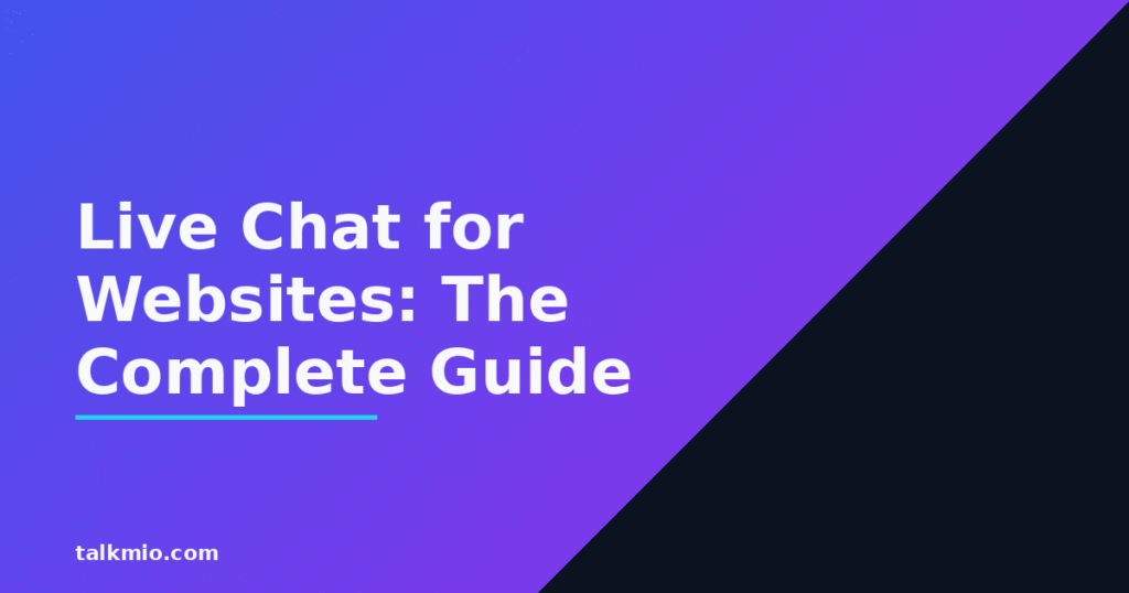 Live chat for websites complete guide