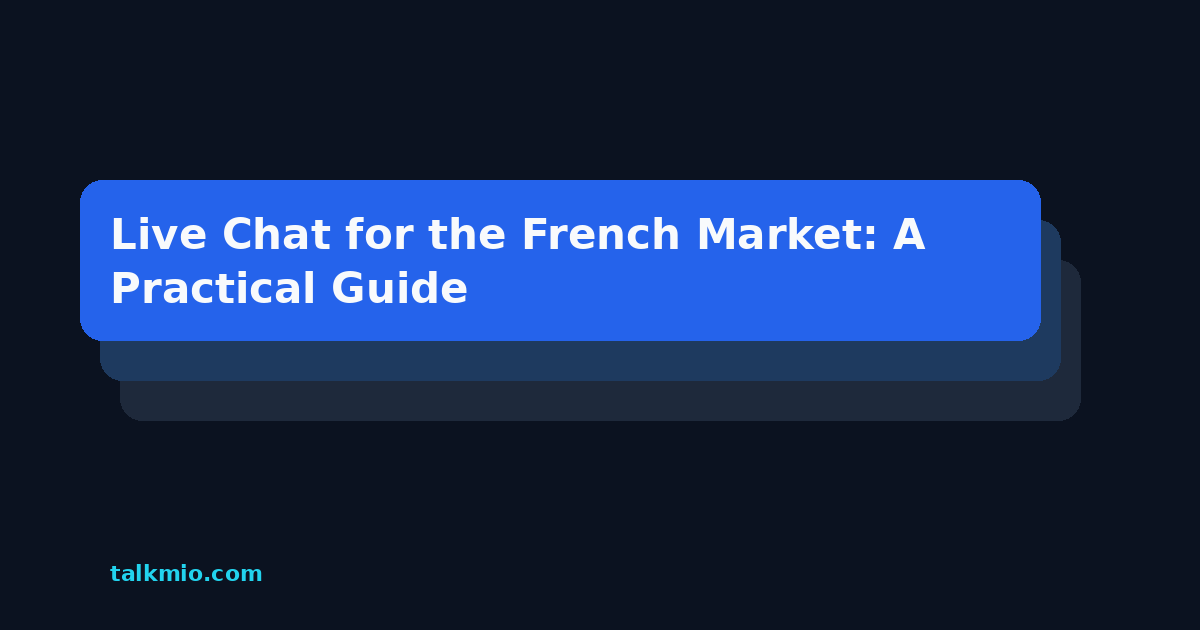 Live chat for the French market replying fluently in French