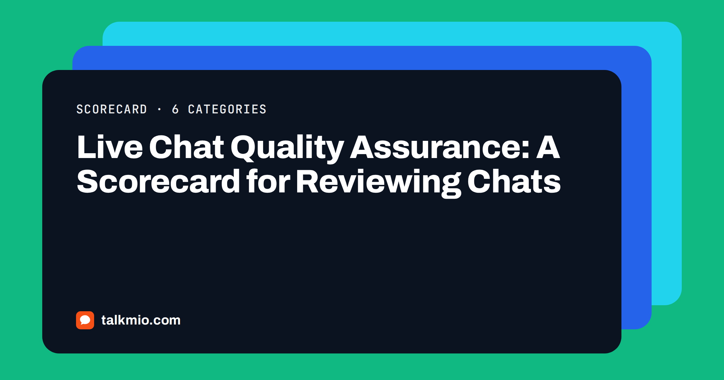 Live chat quality assurance scorecard for reviewing support conversations
