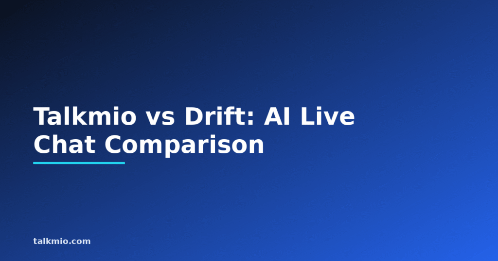 Talkmio vs Drift AI live chat comparison chart