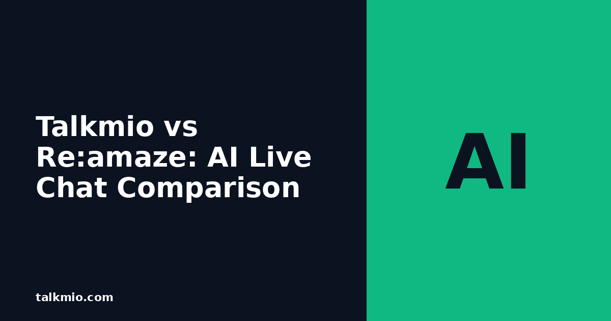 Talkmio vs Re:amaze AI live chat comparison cover image