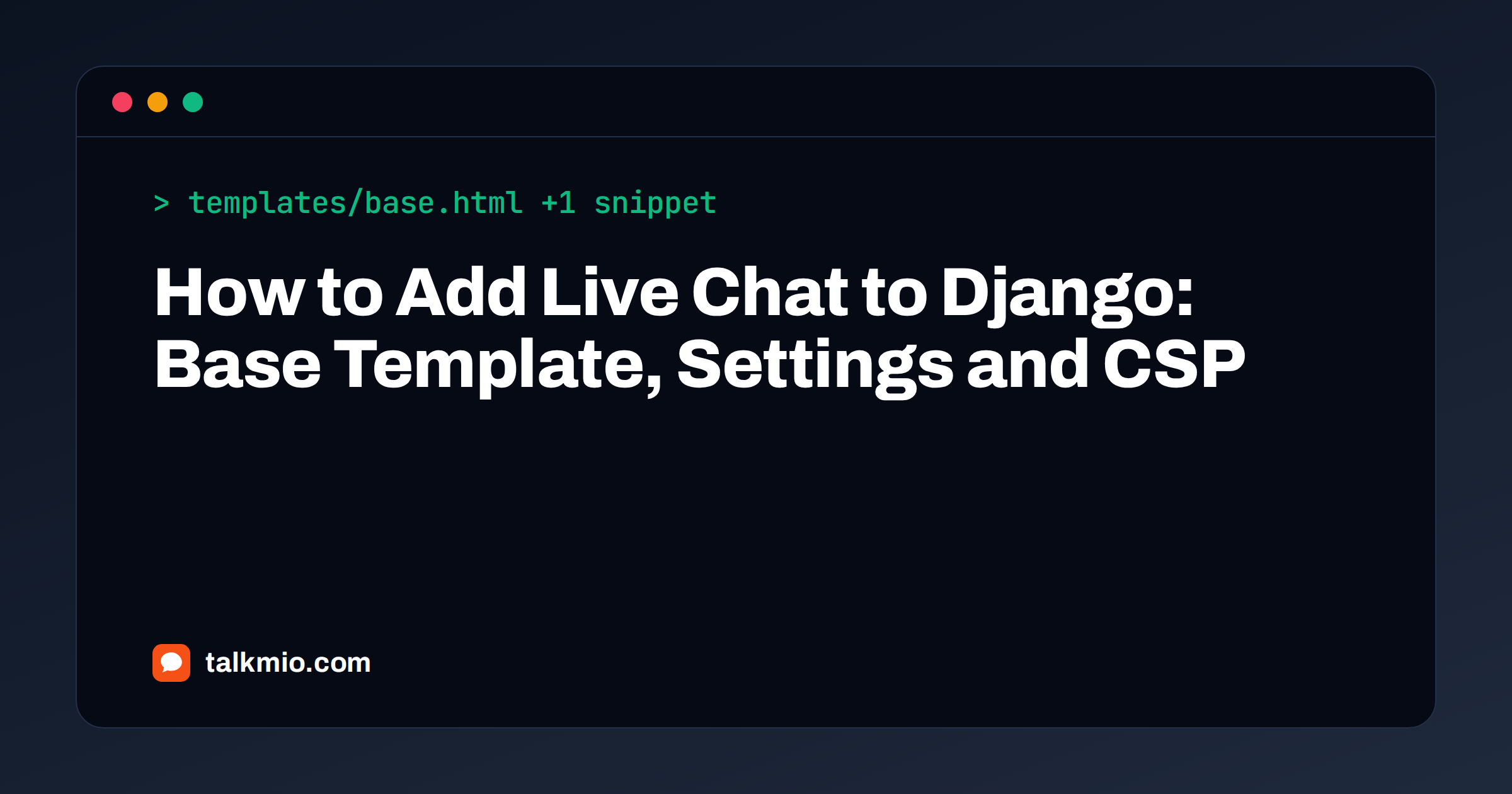 Add live chat to Django: a base template file open next to a chat bubble on a website page