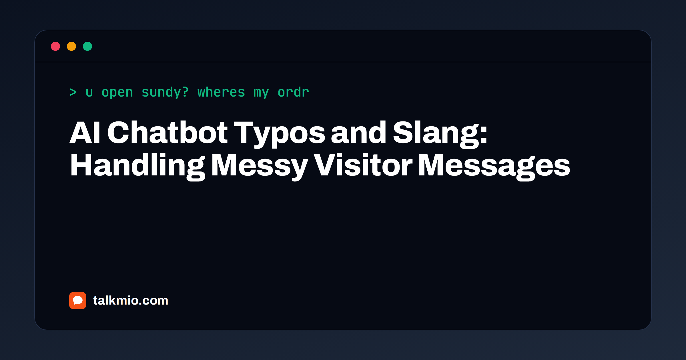 AI chatbot typos and slang: a chat widget replying correctly to a message full of misspellings and shorthand