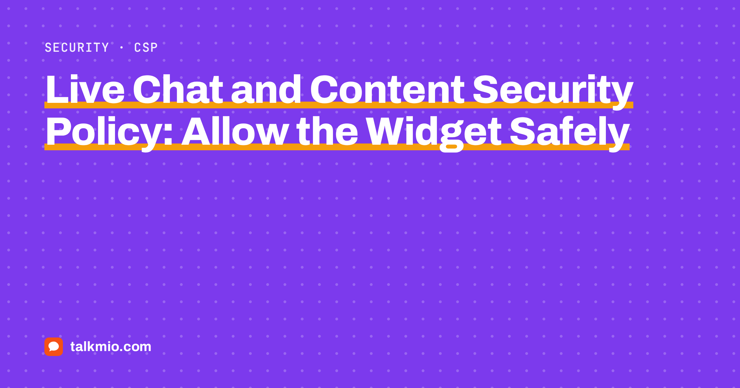 Live chat content security policy: a browser console with a blocked script message next to a chat widget
