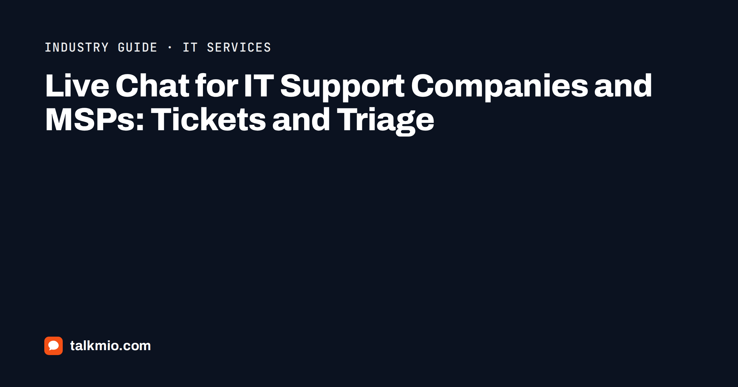 Live chat for IT support companies: a chat converted into a prioritised support ticket