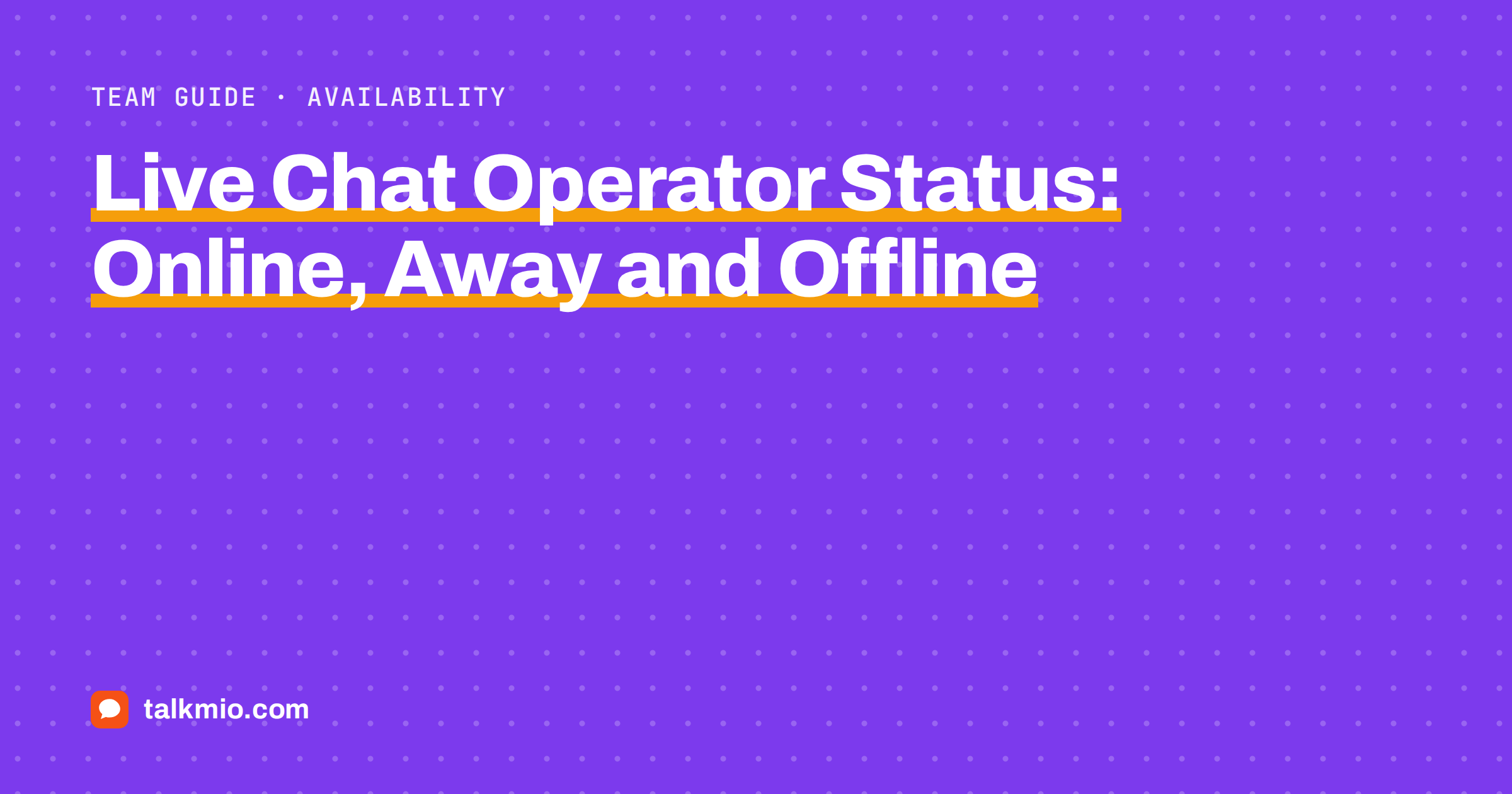 Live chat operator status menu showing Online, Away and Offline options