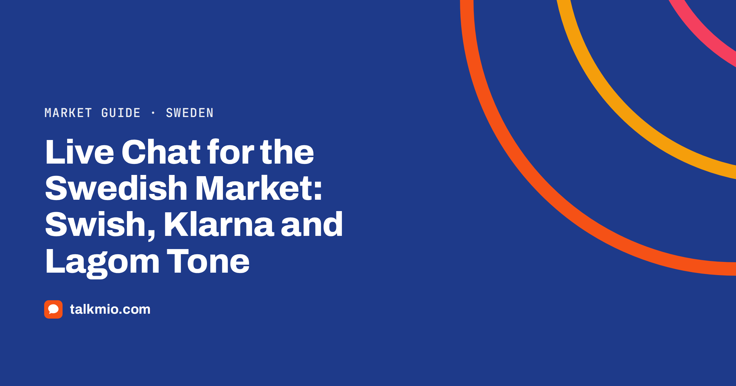Live chat for the Swedish market guide covering Swish, Klarna, returns and tone