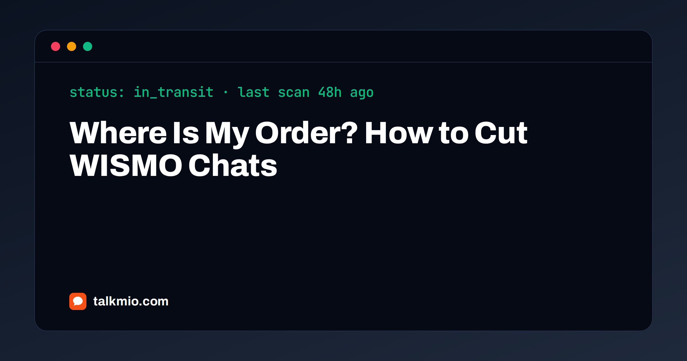 Where is my order chat questions in an online shop support inbox